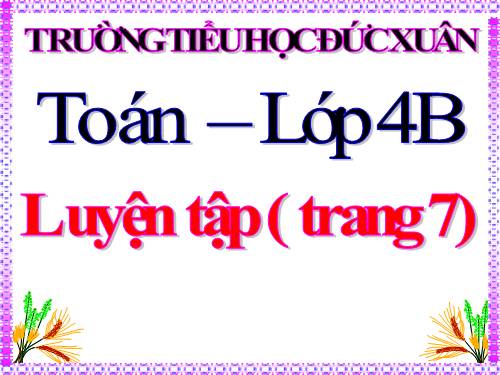 Luyện tập Trang 7