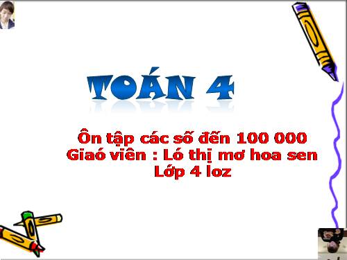 Ôn tập các số đến 100 000