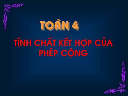 Tính chất kết hợp của phép cộng