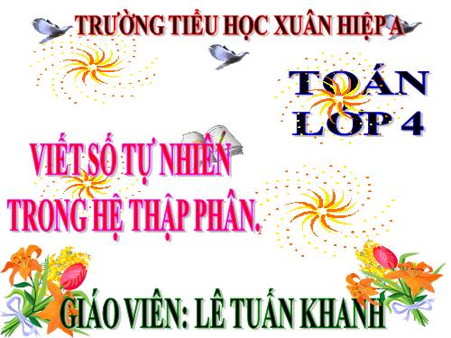 Viết số tự nhiên trong hệ thập phân