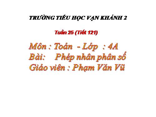 Phép nhân phân số