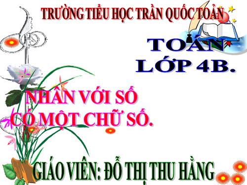 Nhân với số có một chữ số