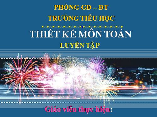 Luyện tập chung Trang 131