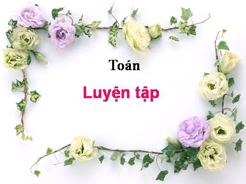 Luyện tập Trang 137