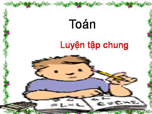 Luyện tập chung Trang 99