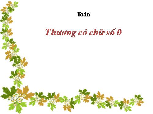 Thương có chữ số 0