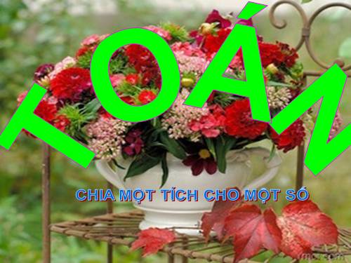 Chia một tích cho một số