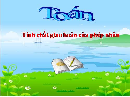 Tính chất giao hoán của phép nhân