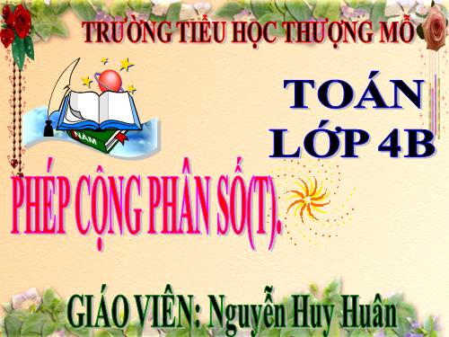 Phép cộng phân số (tiếp theo)