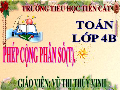 Phép cộng phân số (tiếp theo)