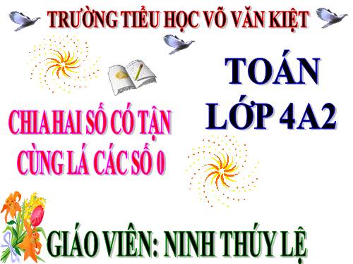 Chia hai số có tận cùng là các chữ số 0