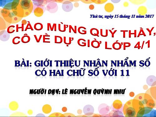 Giới thiệu nhân nhẩm số có hai chữ số với 11