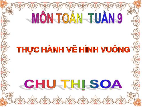 Thực hành vẽ hình vuông