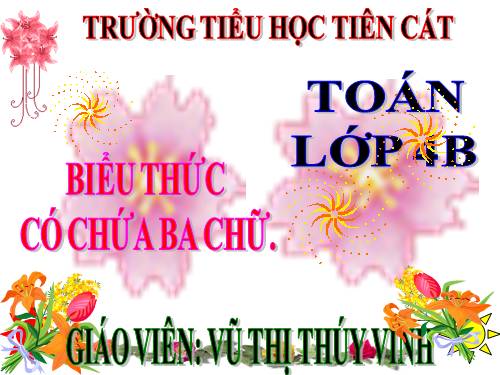 Biểu thức có chứa ba chữ