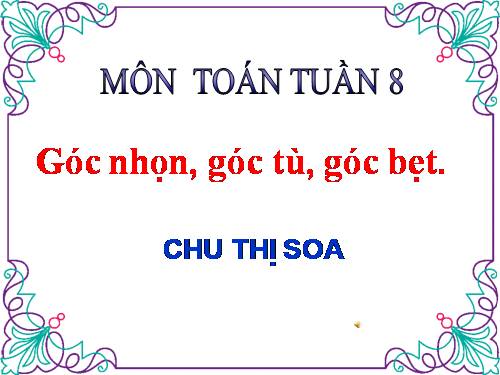 Góc nhọn, góc tù, góc bẹt