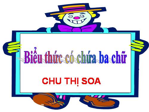 Biểu thức có chứa ba chữ