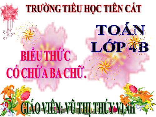 Biểu thức có chứa ba chữ