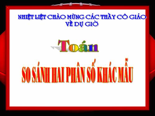 So sánh hai phân số khác mẫu số