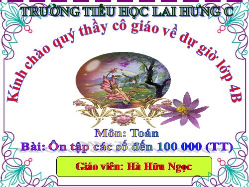 Ôn tập các số đến 100 000 (tiếp theo)