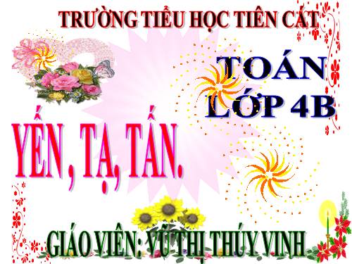 Yến, tạ, tấn