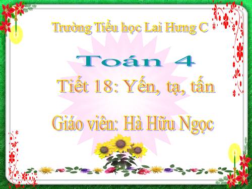 Yến, tạ, tấn