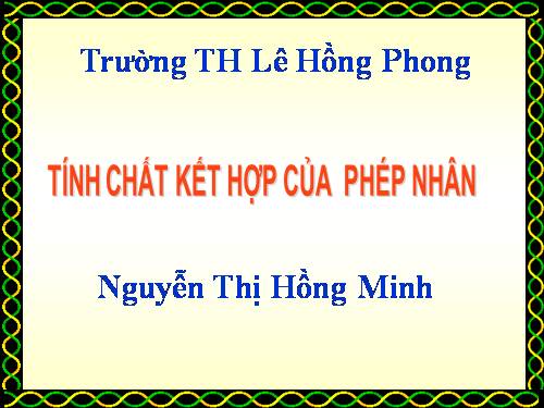 Tính chất kết hợp của phép nhân