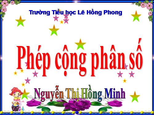 Phép cộng phân số (tiếp theo)