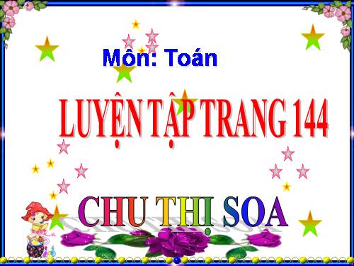 Luyện tập chung Trang 144