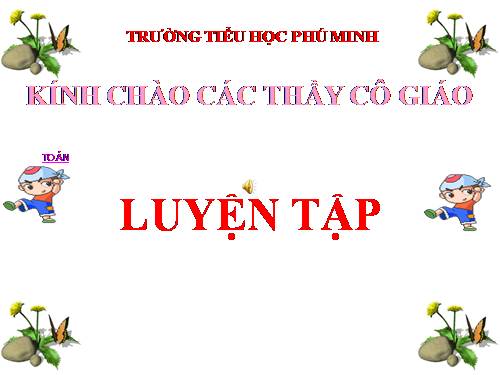 Luyện tập chung Trang 138