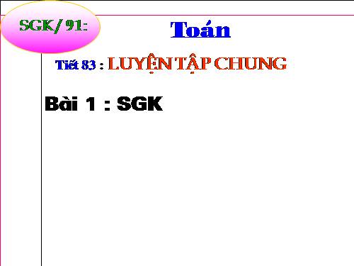 Luyện tập chung Trang 91