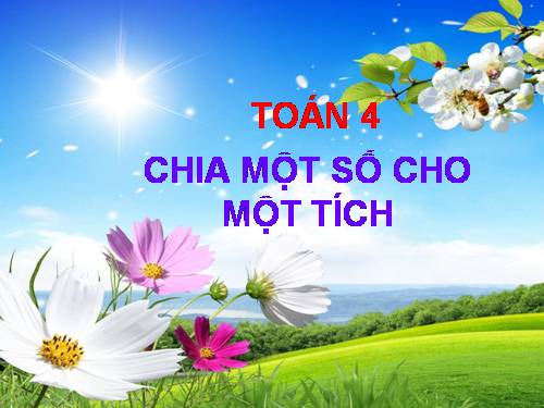 Chia một số cho một tích