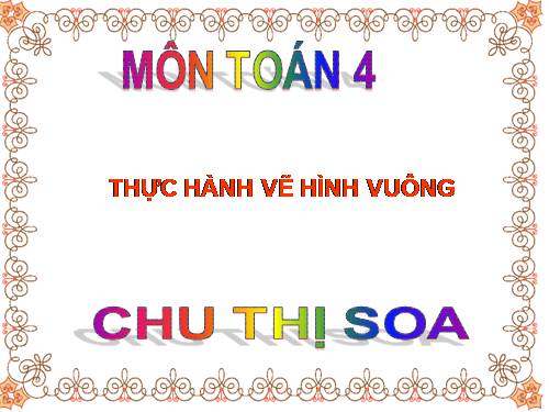 Thực hành vẽ hình vuông