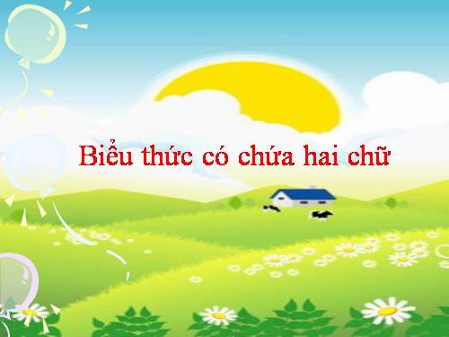 Biểu thức có chứa hai chữ