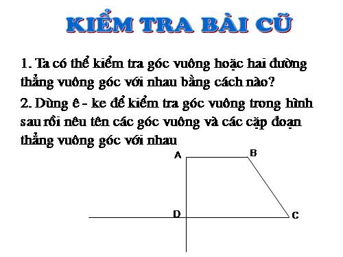Vẽ hai đường thẳng vuông góc