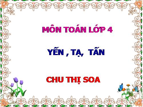 Yến, tạ, tấn