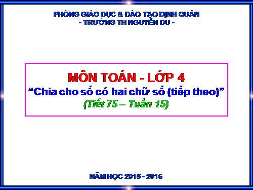 Chia cho số có ba chữ số (tiếp theo)