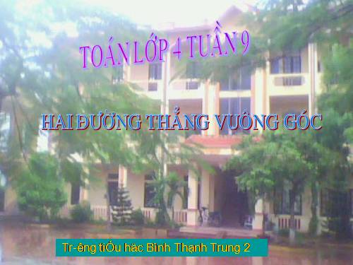 Các Bài giảng khác thuộc Chương trình Toán 4