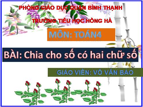 Chia cho số có hai chữ số (tiếp theo)