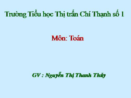 Các Bài giảng khác thuộc Chương trình Toán 4