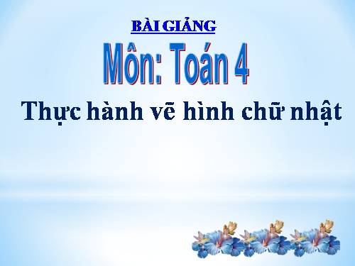 Thực hành vẽ hình chữ nhật