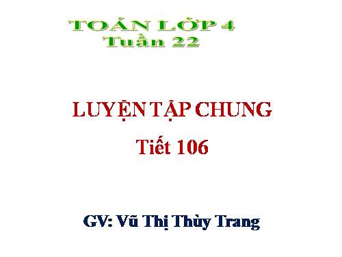 Các Bài giảng khác thuộc Chương trình Toán 4