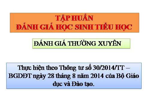 TT 30 ĐÁNH GIÁ THƯỜNG XUYÊN