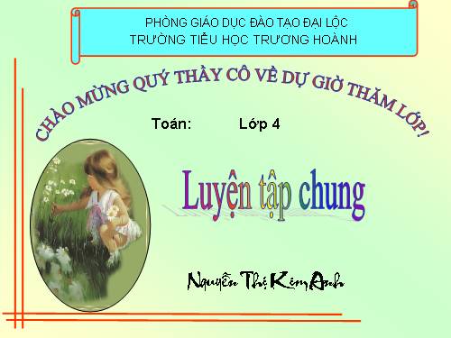 Các Bài giảng khác thuộc Chương trình Toán 4