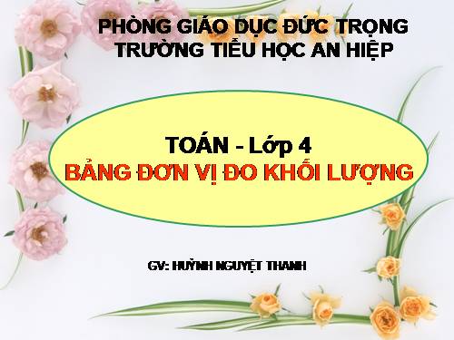 Bảng đơn vị đo khối lượng