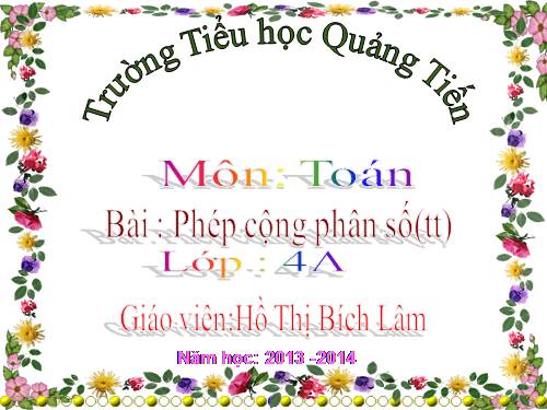 Phép cộng phân số (tiếp theo)