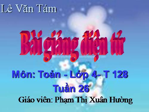 Luyện tập chung tiết 128 tuần 26