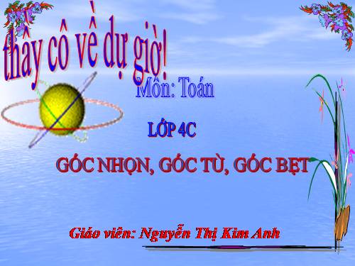 Góc nhọn, góc tù, góc bẹt