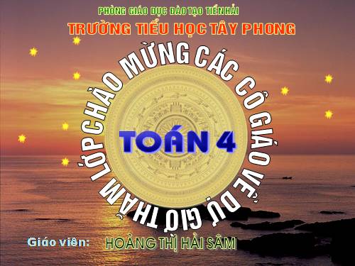 Các Bài giảng khác thuộc Chương trình Toán 4