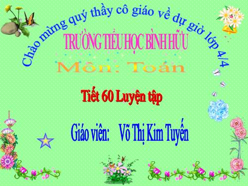 tiết 69 luyện tập toan 4