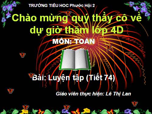 Các Bài giảng khác thuộc Chương trình Toán 4